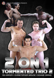 2 ON 1 TORMENTED TRIO 2 DVD