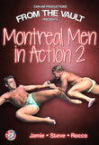 Montreal Men In Action 2