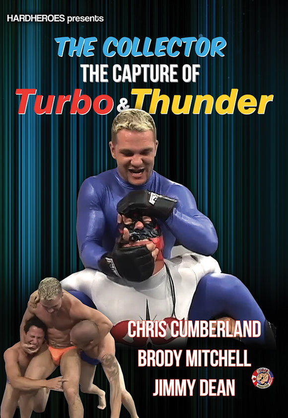 The Collector: The Capture Of Turbo And Thunder