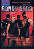 Bondo Gods Vol. 6