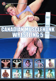 CANADIAN MUSCLEHUNK WRESTLING 5 DVD