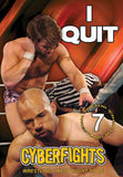 CYBERFIGHTS 129: I QUIT