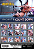 CYBERFIGHTS 138: VANCOUVER COUNT DOWN