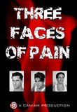 THREE FACES OF PAIN DVD