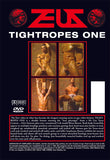 TIGHTROPES 1 DVD